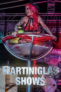 Martiniglas Shows