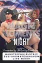 TOP-FINAL-POSTER-Magic-Moments-NIghts Kopie TOP-FINAL-POSTER-Magic-Moments-NIghts Kopie