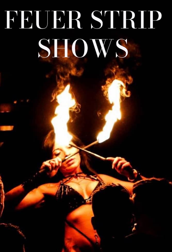 Feuer Strip Shows