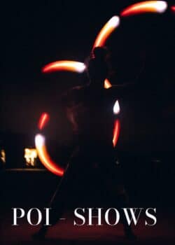 Poi-Shows & LED-Shows Poi-Shows & LED-Shows